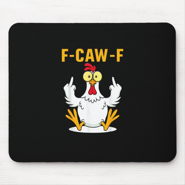 F-Caw-F Quote Rooster Meme Mouse Mat (Front)