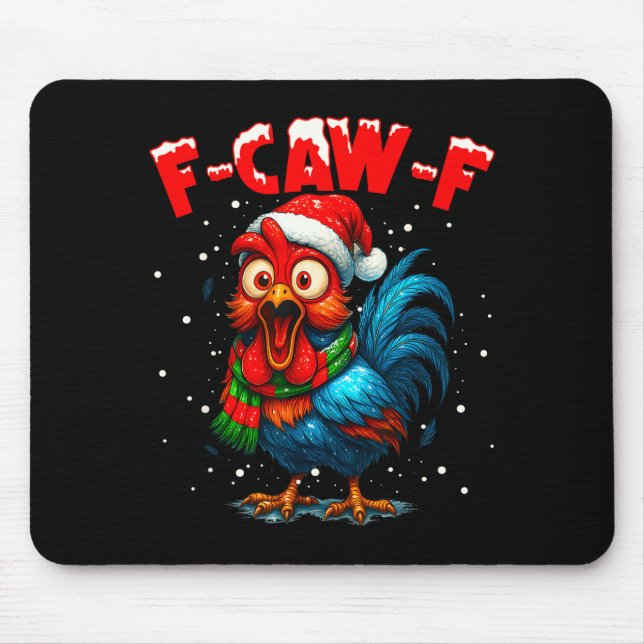 F Caw F Raven F-caw-f Chicken Meme Funny Quote Roo Mouse Mat (Front)