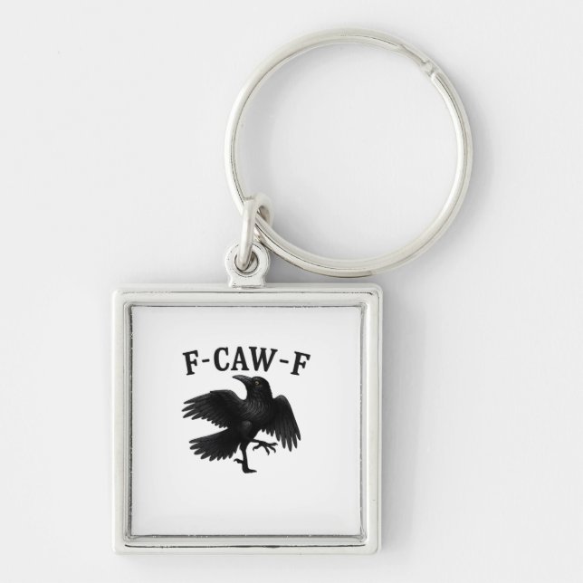 F-Caw-F Raven F-Caw-F Crow Halloween Funny Crow Cl Key Ring (Front)