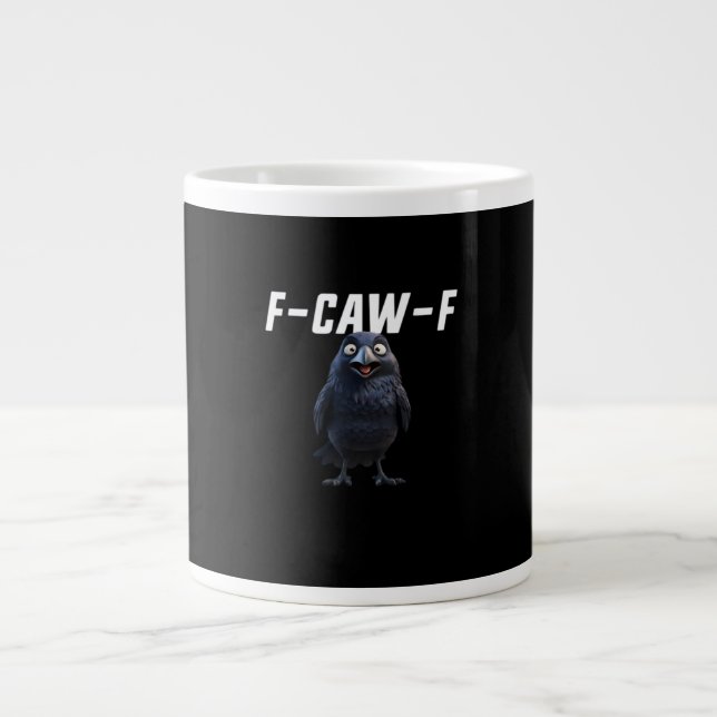 F-Caw-F Raven Funny Raven F-Caw-F Gear Creative St Large Coffee Mug (Front)
