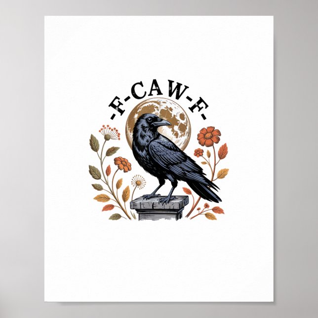 F-Caw-F Raven Moon Gothic Halloween Crow Bird Love Poster (Front)
