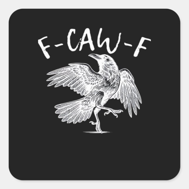 F-Caw-F Raven Vintage Graphic Square Sticker (Front)