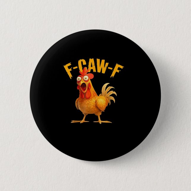 F-Caw-F Retro Classic 6 Cm Round Badge (Front)