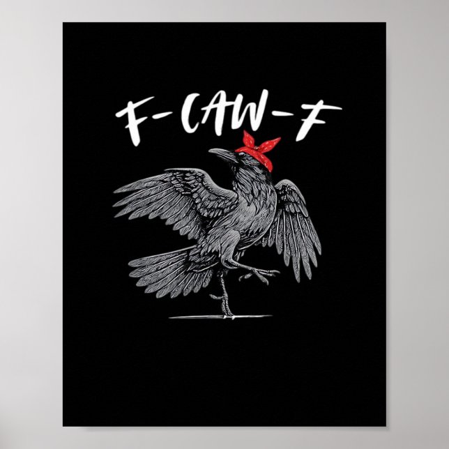 F-Caw-F Retro Classic Poster (Front)