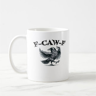 F-Caw-F Retro Style Coffee Mug