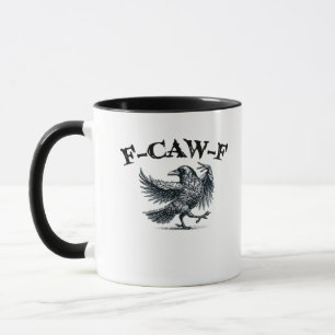 F-Caw-F Retro Style Mug
