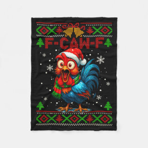 F Caw F Rooster Funny Bird Fcawf Chicken Whisperer Fleece Blanket