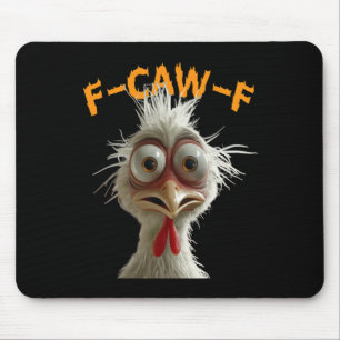 F Caw F Rooster Funny Bird Fcawf Chicken Whisperer Mouse Mat