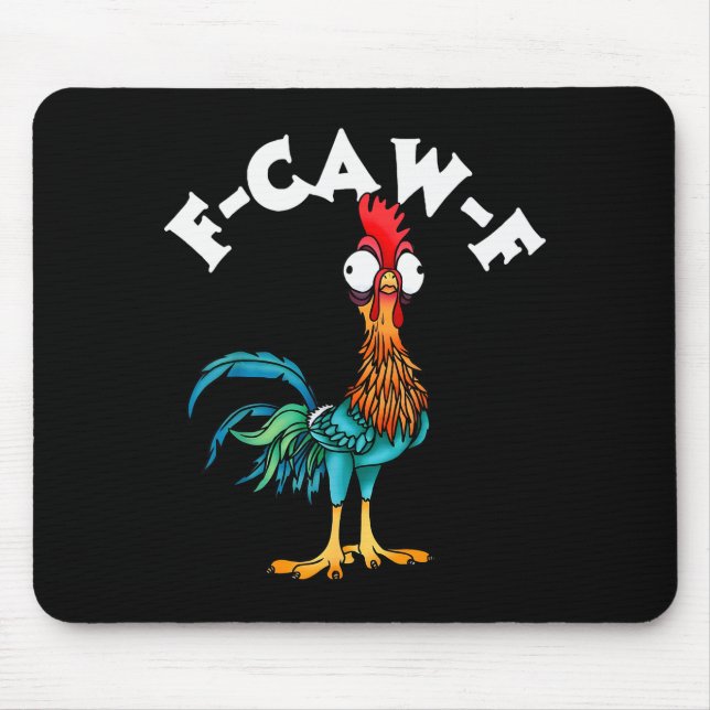 F Caw F Rooster Funny Bird Fcawf Chicken Whisperer Mouse Mat (Front)