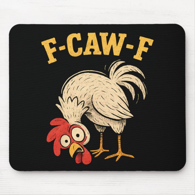 F Caw F Rooster Funny Fcawf Chicken Farm Bird Fawk Mouse Mat (Front)