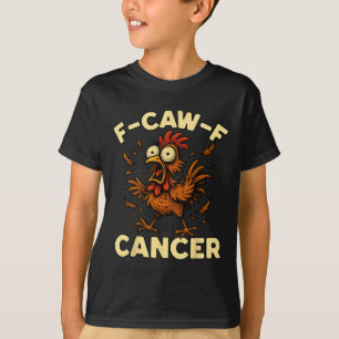 F-caw-f Rooster Meme Funny Chicken Humour Joke Fca T-Shirt