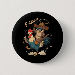 F-Caw-F Rooster Meme Funny Sarcastic Humour Quote 6 Cm Round Badge