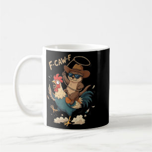 F-Caw-F Rooster Meme Funny Sarcastic Humour Quote Coffee Mug