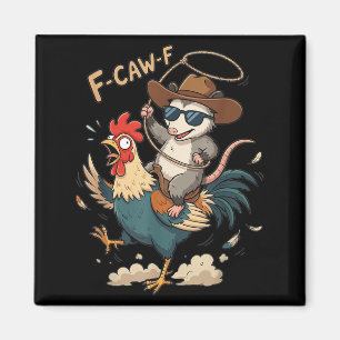 F-Caw-F Rooster Meme Funny Sarcastic Humour Quote Magnet