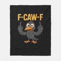 F-Caw-F Sarcastic Joke Funny Crow Meme Humor