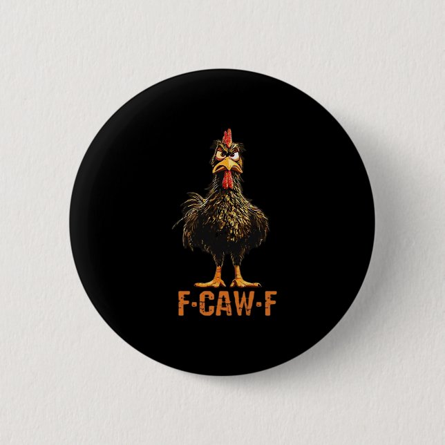 F-Caw-F Simple Clean 6 Cm Round Badge (Front)
