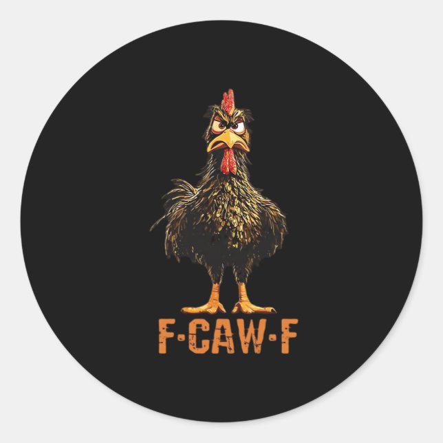 F-Caw-F Simple Clean Classic Round Sticker (Front)