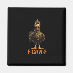 F-Caw-F Simple Clean Magnet