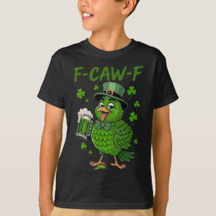 F-caw-f St Patrick Funny Rooster Fcawf Meme Joke C T-Shirt