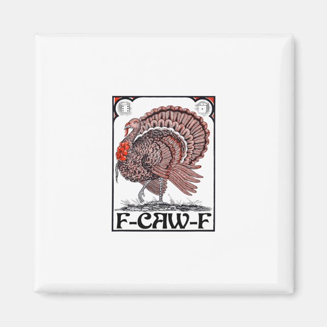 F-caw-f (thanksgiving Turkey Graphic)  Magnet (Front)