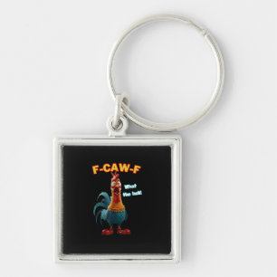 F-Caw-F The Funny Chicken Humour F-Caw-F Rooster Key Ring