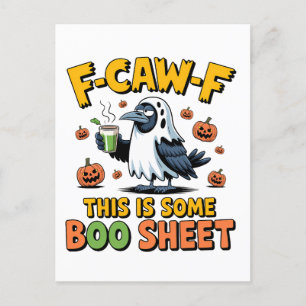 F-Caw-F This Is Some Boo Sheet Funny Spooky Holiday Postcard