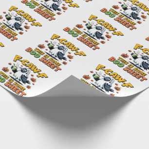 F-Caw-F This Is Some Boo Sheet Funny Spooky   Wrapping Paper