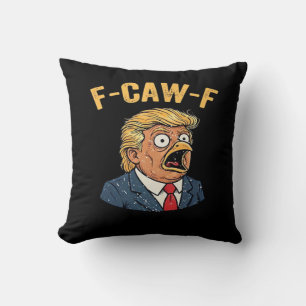 F-Caw-F Tr-ump Rooster Cushion