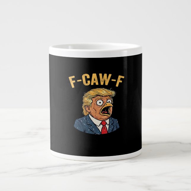 F-Caw-F Tr-ump Rooster Large Coffee Mug (Front)