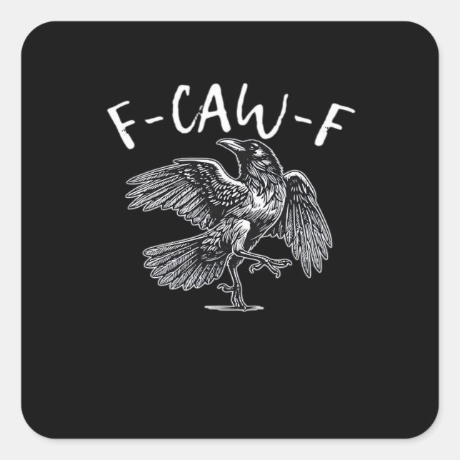 F-Caw-F Trendy Casual Square Sticker (Front)