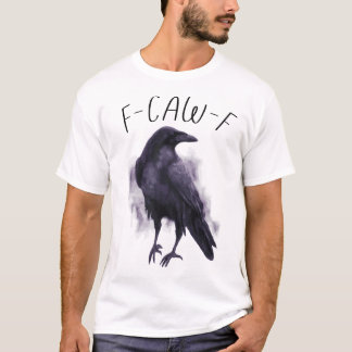 F-CAW-F Watercolor Raven - Pastel and Humourous T-Shirt