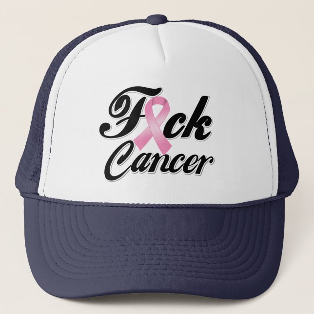 F*CK Breast Cancer Shirts Trucker Hat (Front)