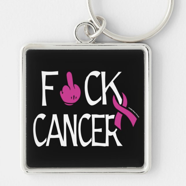 F#CK CANCER...Breast Cancer Key Ring (Front)