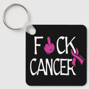 F#CK CANCER...Breast Cancer Key Ring
