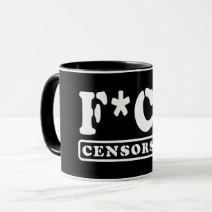 F*CK CENSORSHIP MUG