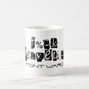 F%ck Helvetica Mug