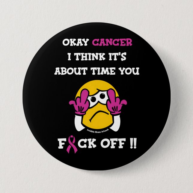 F#CK OFF...Breast Cancer 7.5 Cm Round Badge (Front)