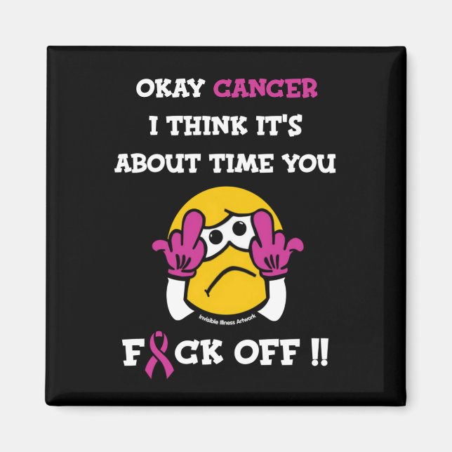 F#CK OFF...Breast Cancer Magnet (Front)