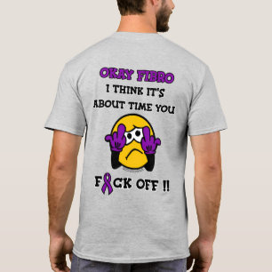 F#CK OFF...Fibro T-Shirt