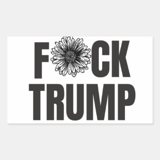 F*ck Trump Stickers , Anti trump Stickers