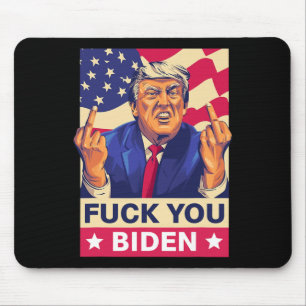 F%ck You Biden Funny Trump Mouse Mat