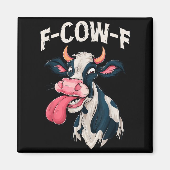 F-cow-f Funny Meme Fcowf Cow Men Women  Magnet (Front)