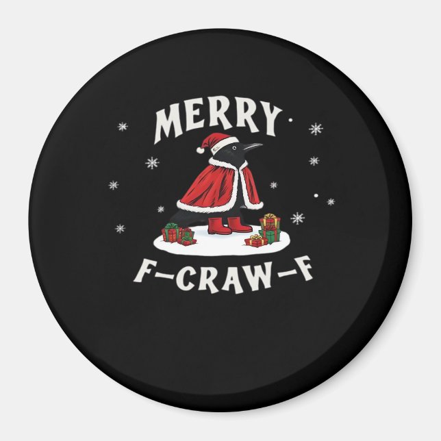 F-Craw-F Crow Christmas F-Caw-F Raven Christmas Cl Magnet (Front)