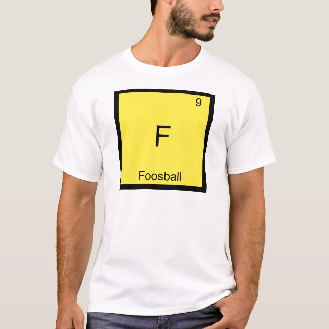 F - Foosball Funny Chemistry Element Symbol Tee (Front)