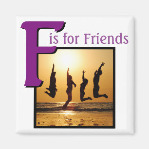 F for Friends Magnet