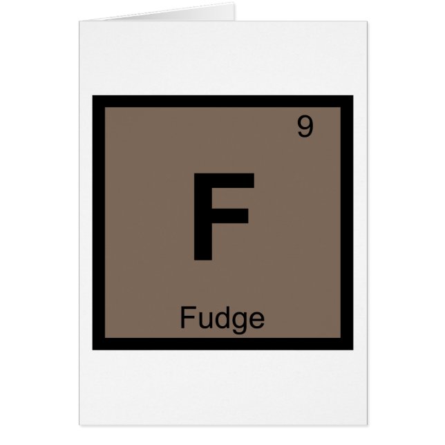 F - Fudge Chemistry Periodic Table Symbol (Front)
