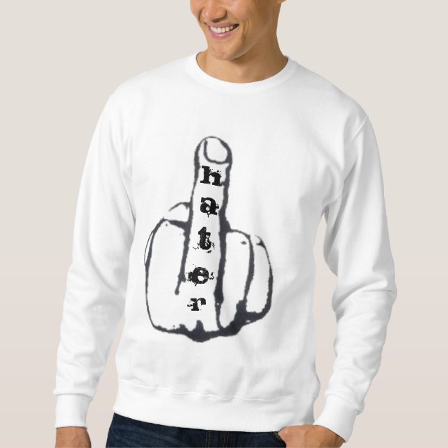 F Hater Sweatshirt (Front)