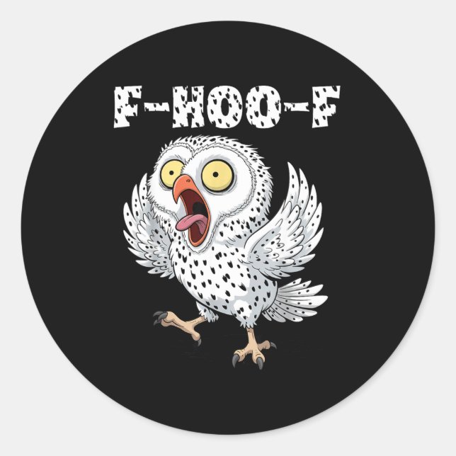 F-hoo-f Owl Meme – Funny Screaming Owl Bird Meme G Classic Round Sticker (Front)