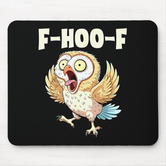 F-hoo-f Owl Meme – Funny Screaming Owl Bird Meme G Mouse Mat (Front)