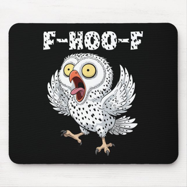 F-hoo-f Owl Meme – Funny Screaming Owl Bird Meme G Mouse Mat (Front)